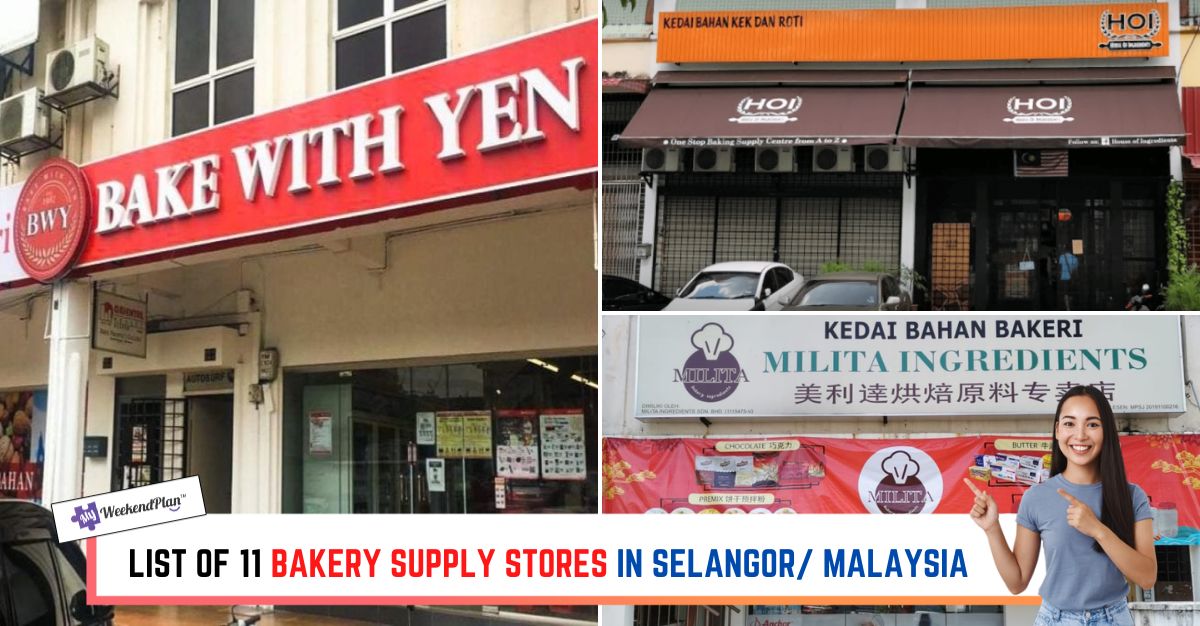 LIST OF BAKERY SUPPLY STORES IN SELANGOR MALAYSIA ()