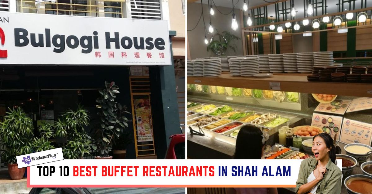 TOP--BEST-BUFFET-RESTAURANTS-IN-SHAH-ALAM