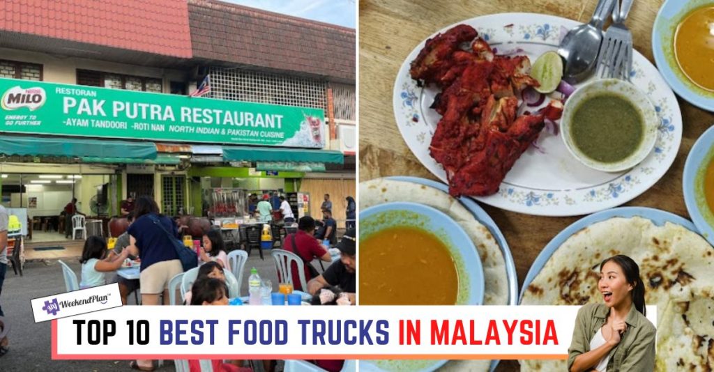 Top 10 Best Food Trucks in Malaysia 2024 Must Try