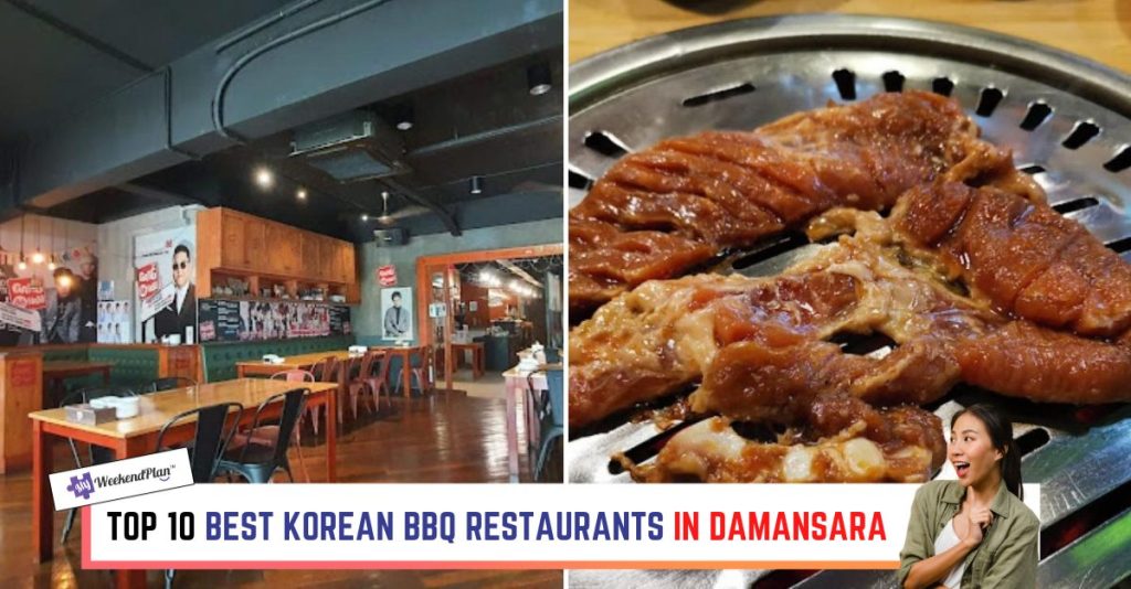 Top 10 Best Korean BBQ Restaurants in Damansara 2024 Delicious