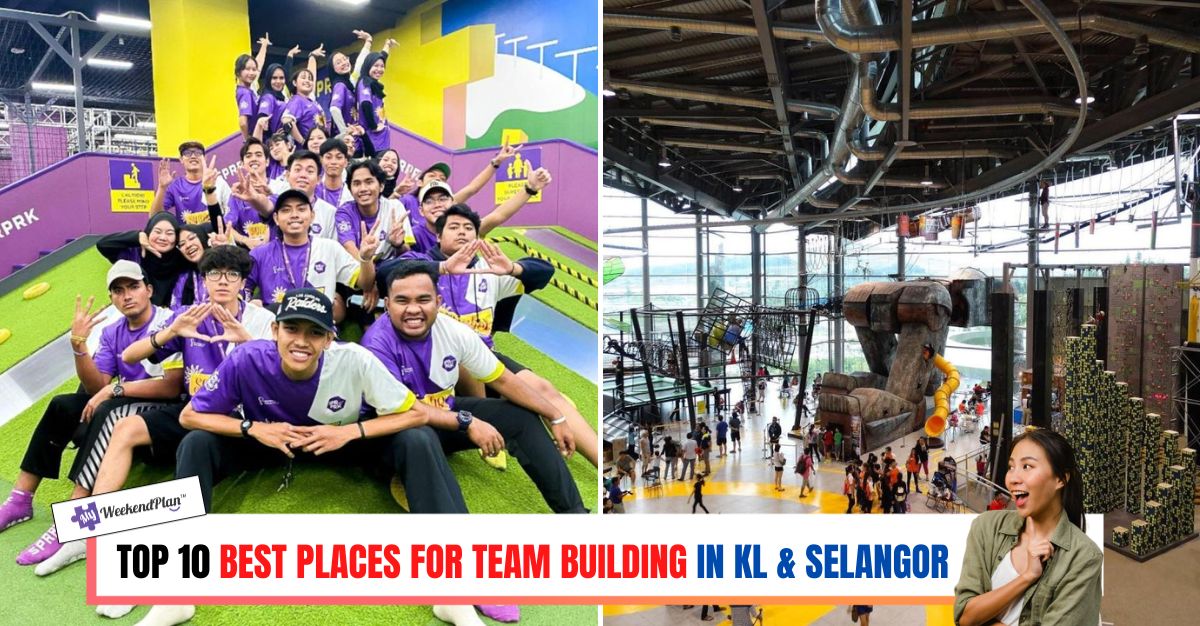 TOP--BEST-PLACES-FOR-TEAM-BUILDING-IN-KL-SELANGOR