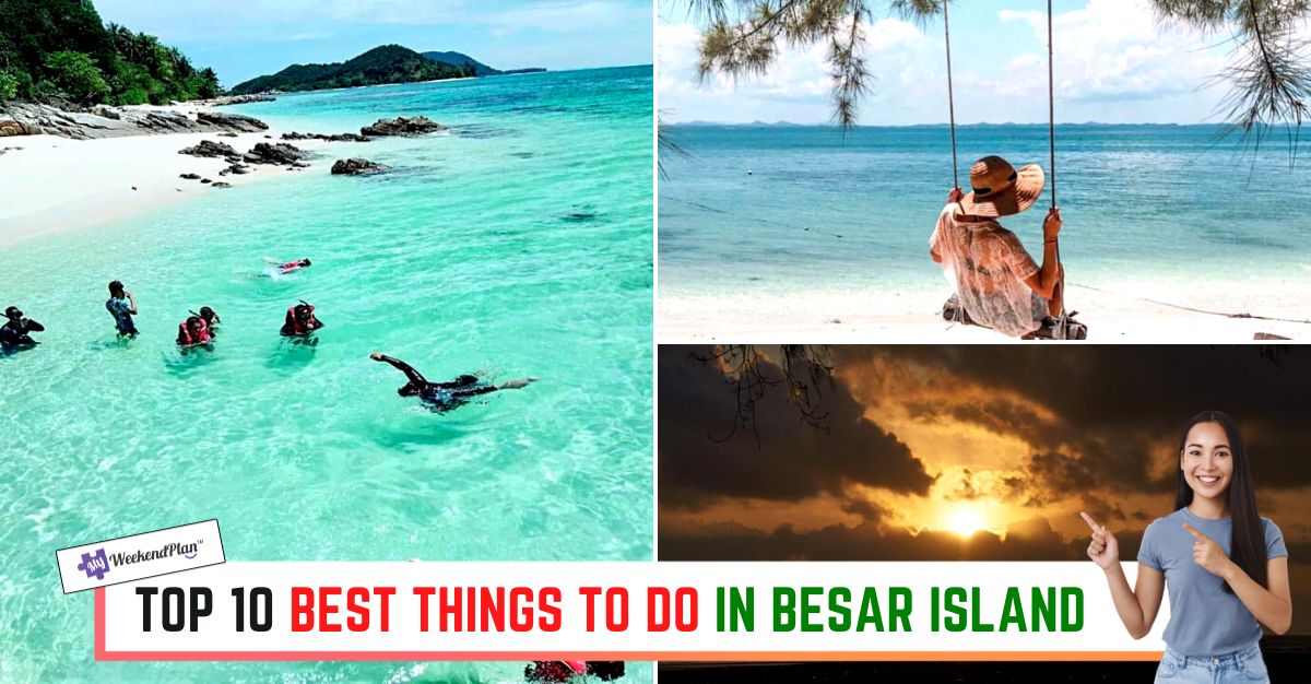 TOP--BEST-THINGS-TO-DO-IN-BESAR-ISLAND