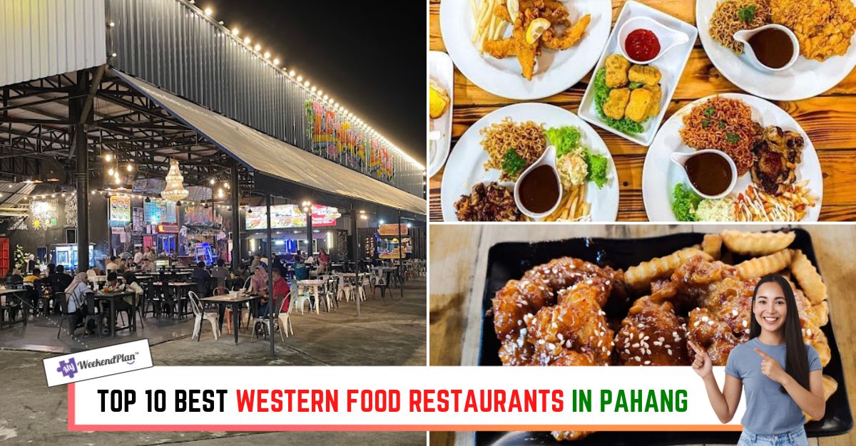 TOP--BEST-WESTERN-FOOD-RESTAURANTS-IN-PAHANG