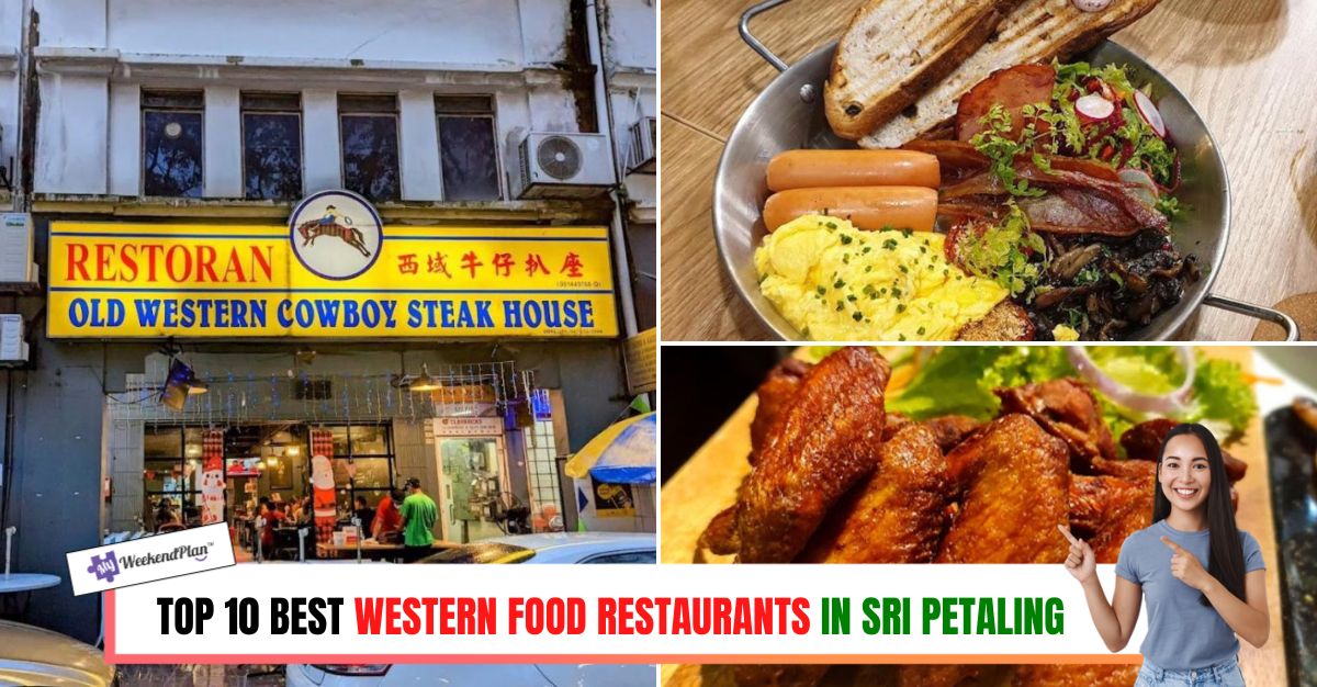 TOP--BEST-WESTERN-FOOD-RESTAURANTS-IN-SRI-PETALING