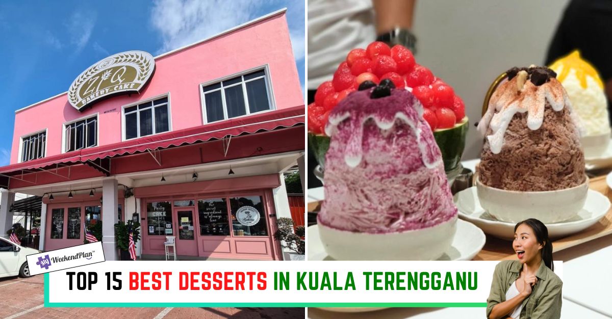 TOP--BEST-DESSERTS-IN-KUALA-TERENGGANU