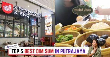 TOP--BEST-DIM-SUM-IN-PUTRAJAYA