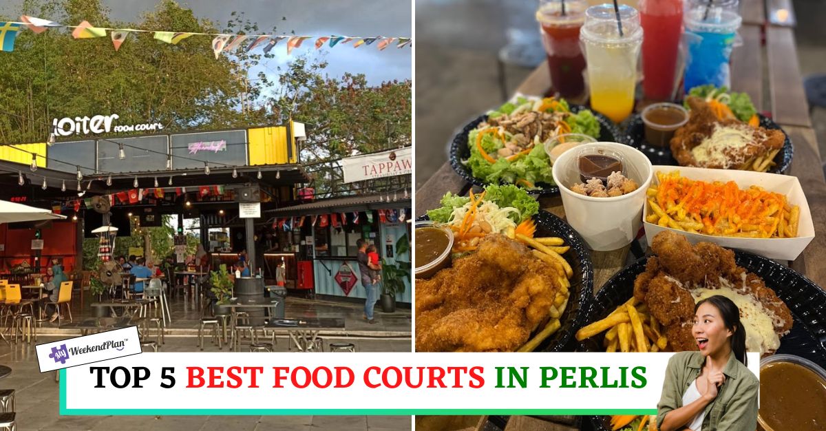 TOP--BEST-FOOD-COURTS-IN-PERLIS