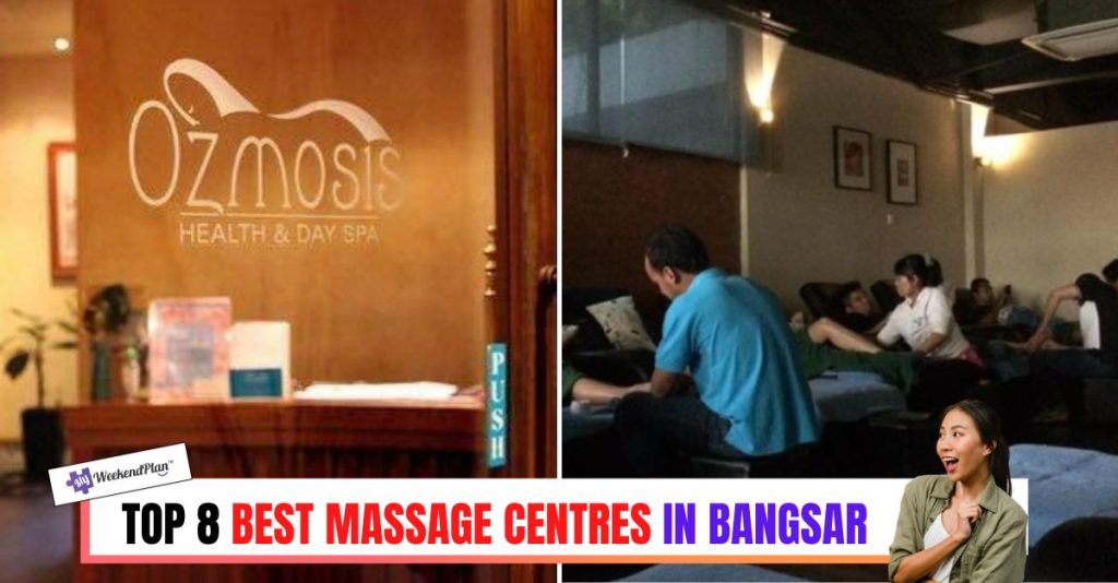 Top 8 Best Massage Centres in Bangsar 2024 Visit Now