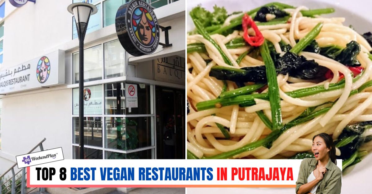 TOP--BEST-VEGAN-RESTAURANTS-IN-PUTRAJAYA-