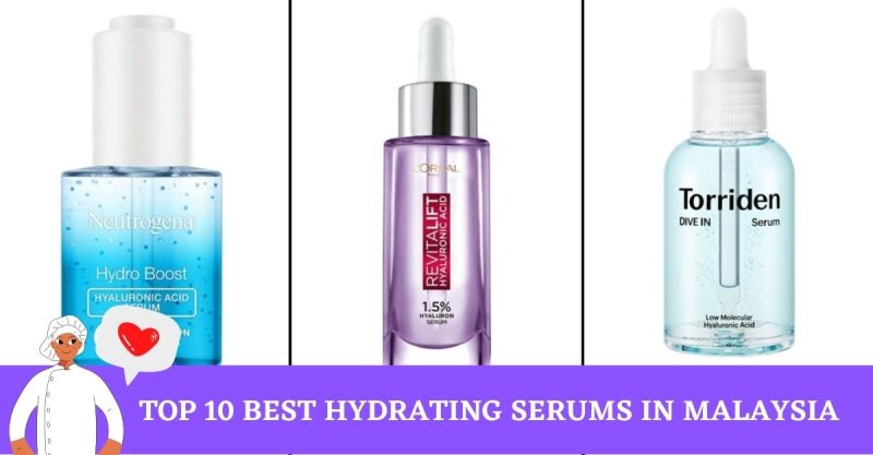 Top 10 Best Hydrating Serums in Malaysia 2026 | Radiance