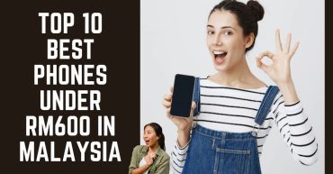 Top--Best-Phones-Under-RM-in-Malaysia-