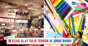 -KEDAI-ALAT-TULIS-TERBAIK-DI-JOHOR-BAHRU