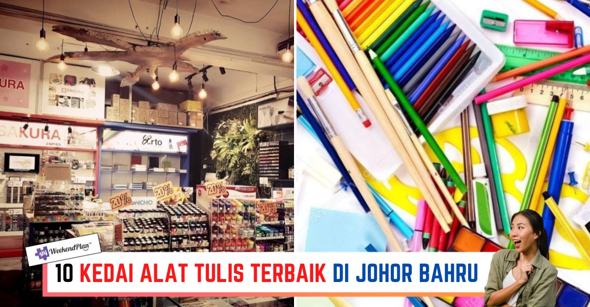 -KEDAI-ALAT-TULIS-TERBAIK-DI-JOHOR-BAHRU