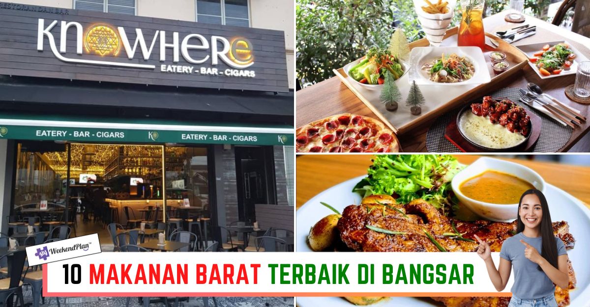 -MAKANAN-BARAT-TERBAIK-DI-BANGSAR