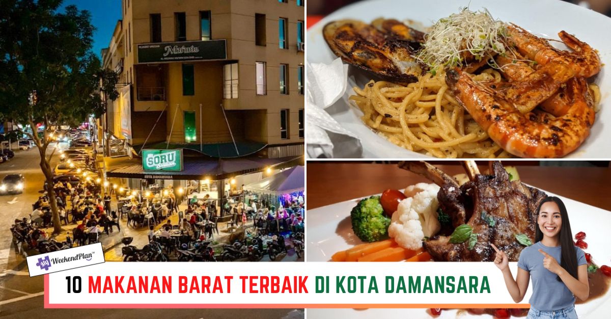 -MAKANAN-BARAT-TERBAIK-DI-KOTA-DAMANSARA