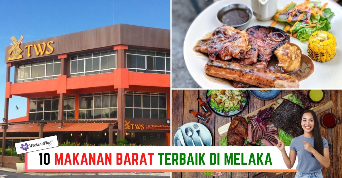 -MAKANAN-BARAT-TERBAIK-DI-MELAKA