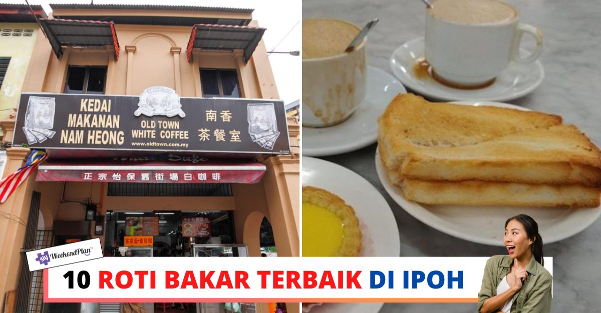 -ROTI-BAKAR-TERBAIK-DI-IPOH