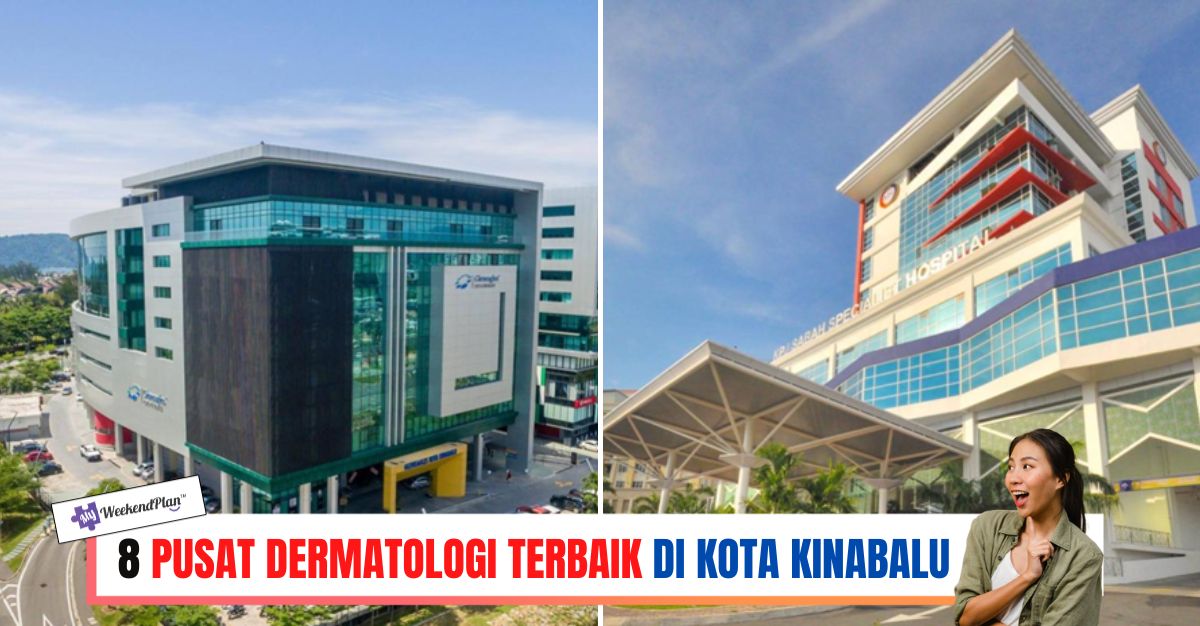 -PUSAT-DERMATOLOGI-TERBAIK-DI-KOTA-KINABALU-