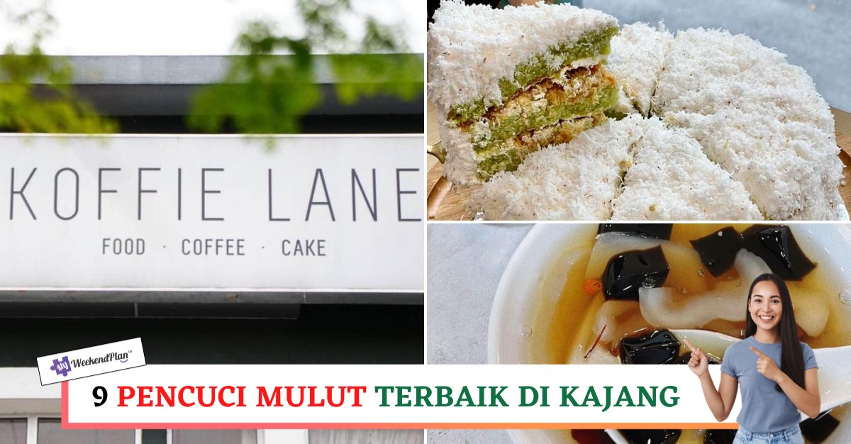 -PENCUCI-MULUT-TERBAIK-DI-KAJANG