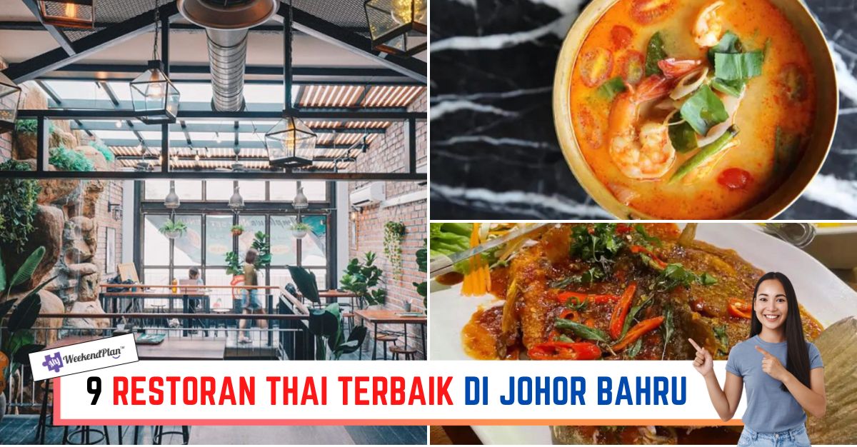-RESTORAN-THAI-TERBAIK-DI-JOHOR-BAHRU