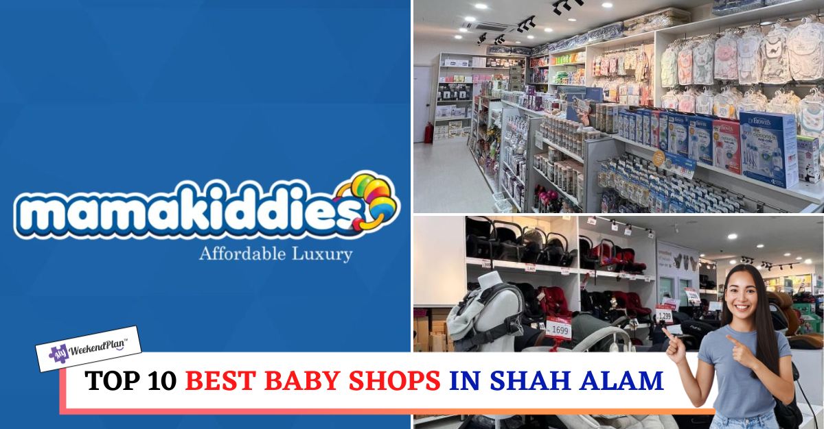 TOP--BEST-BABY-SHOPS-IN-SHAH-ALAM