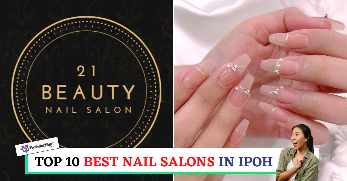 TOP--BEST-NAIL-SALONS-IN-IPOH