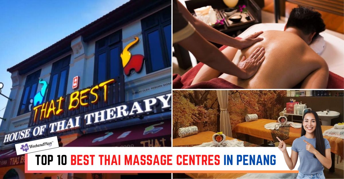 TOP--BEST-THAI-MASSAGE-CENTRES-IN-PENANG