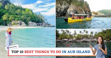TOP--BEST-THINGS-TO-DO-IN-AUR-ISLAND