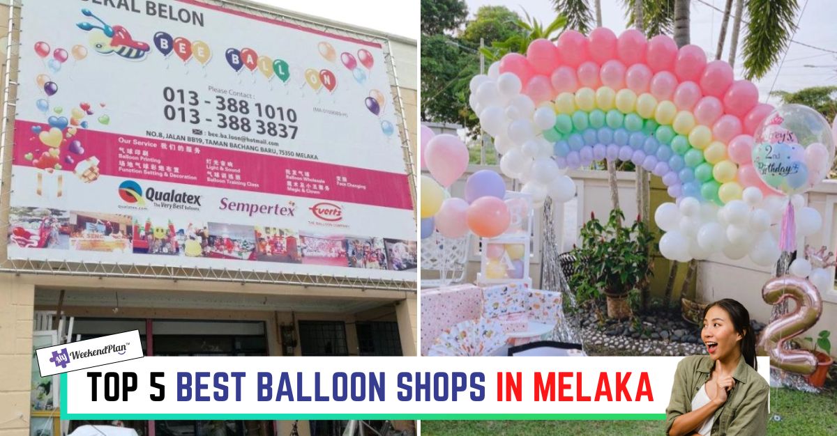 TOP--BEST-BALLOON-SHOPS-IN-MELAKA