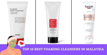 Top--Best-Foaming-Cleansers-in-Malaysia