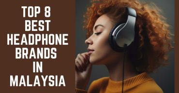 Top--Best-Headphone-Brands-in-Malaysia