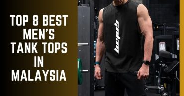 Top--Best-Mens-Tank-Tops-in-Malaysia-