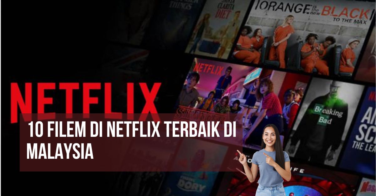 -Filem-Di-Netflix-Terbaik-di-Malaysia