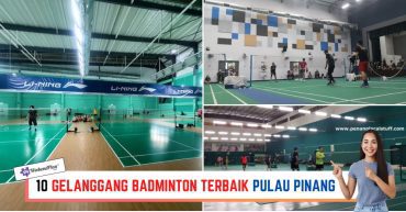 -GELANGGANG-BADMINTON-TERBAIK-PULAU-PINANG