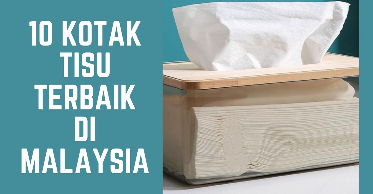 -KOTAK-TISU-TERBAIK-DI-MALAYSIA