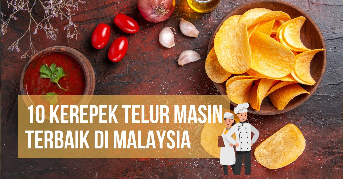 -Kerepek-Telur-Masin-Terbaik-di-Malaysia