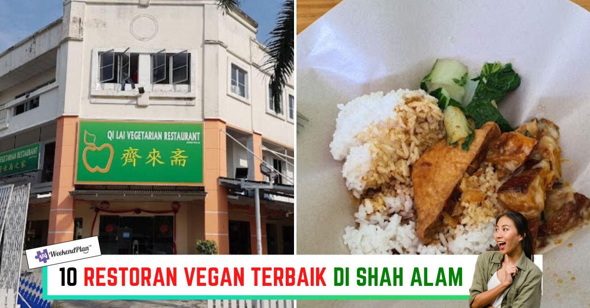 -RESTORAN-VEGAN-TERBAIK-DI-SHAH-ALAM