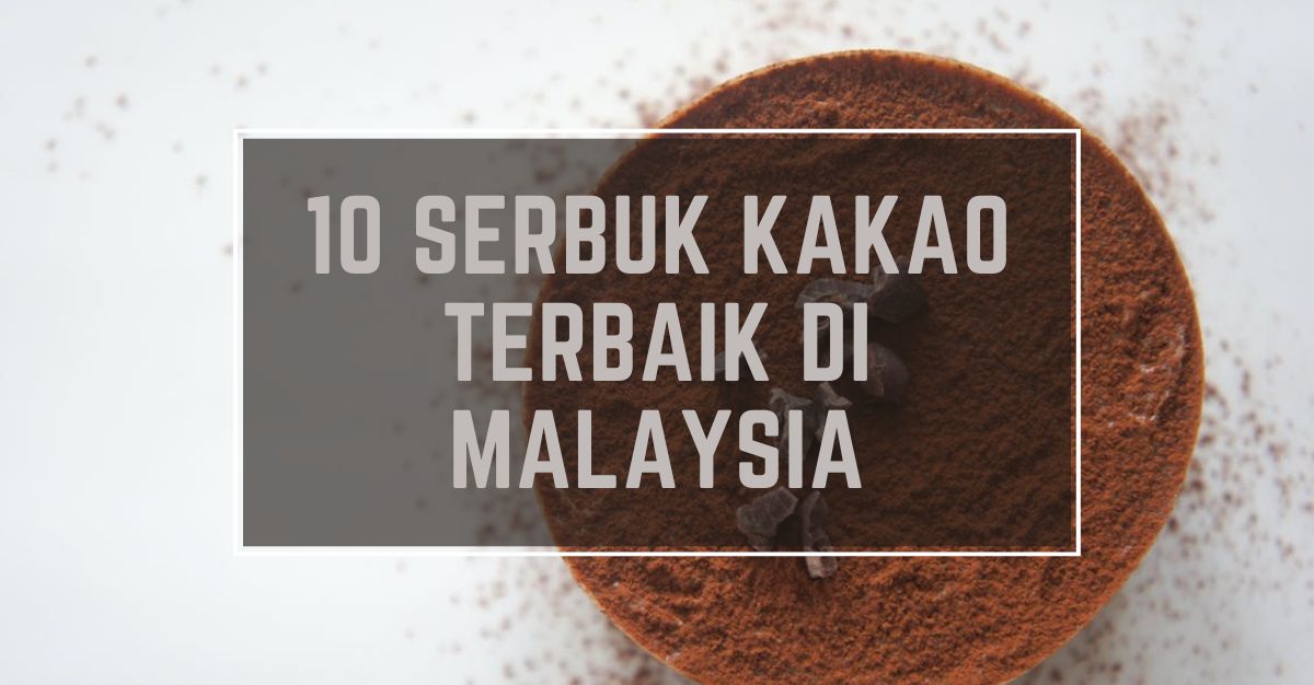 -SERBUK-KAKAO-TERBAIK-DI-MALAYSIA