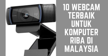 -WEBCAM-TERBAIK-UNTUK-KOMPUTER-RIBA-DI-MALAYSIA