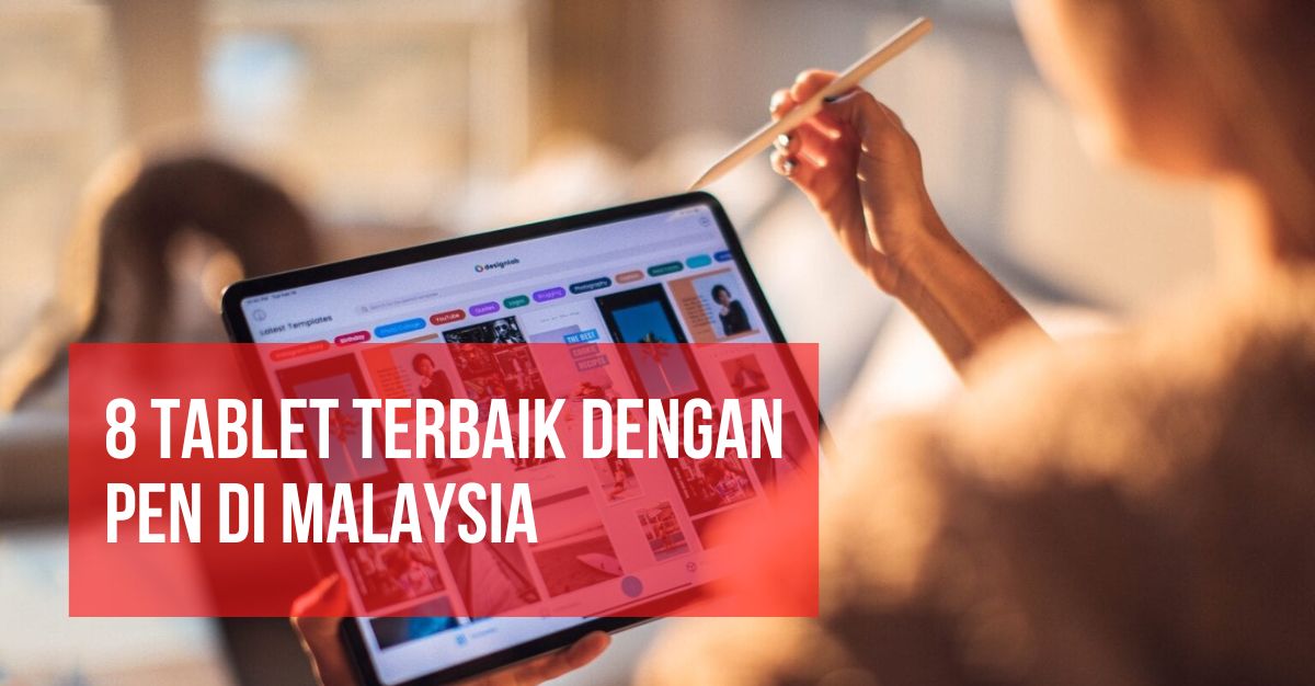 -TABLET-TERBAIK-DENGAN-PEN-DI-MALAYSIA--