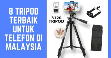 -TRIPOD-TERBAIK-UNTUK-TELEFON-DI-MALAYSIA