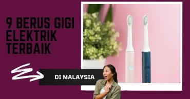 -Berus-Gigi-Elektrik-Terbaik-di-Malaysia-