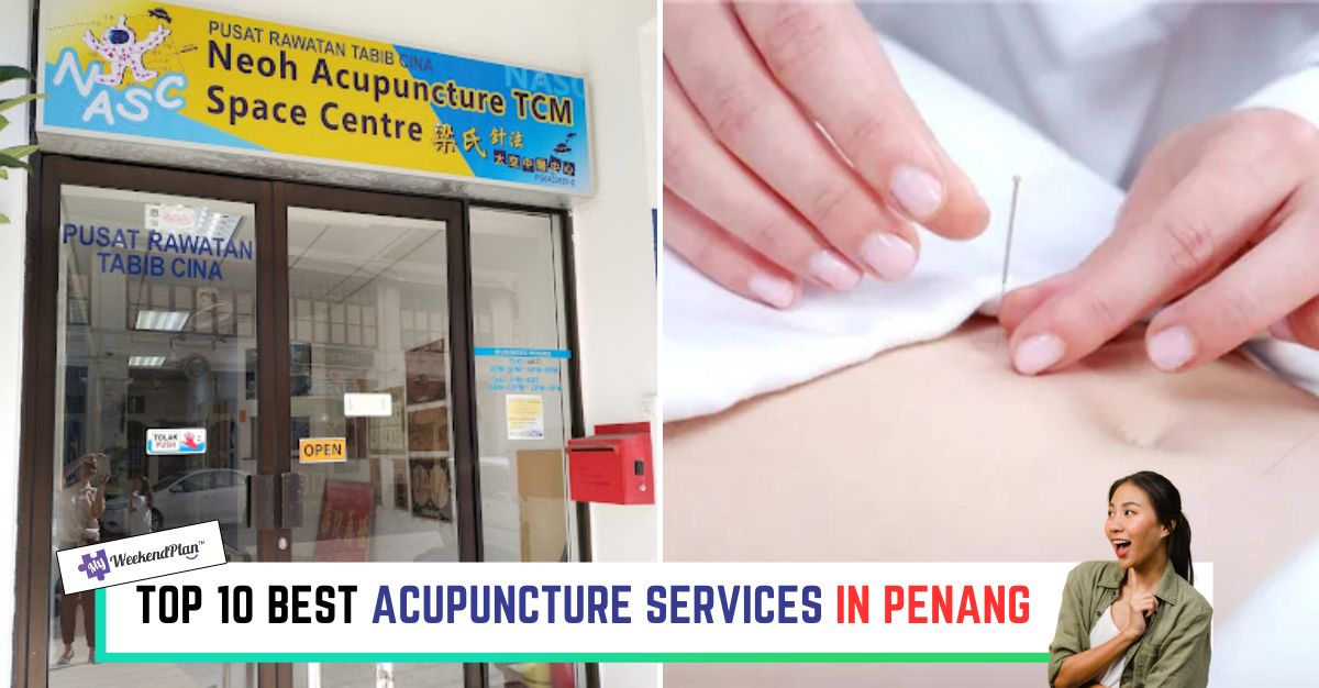 TOP--BEST-ACUPUNCTURE-SERVICES-IN-PENANG