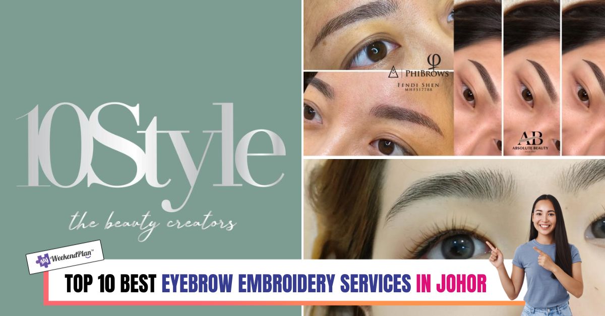 TOP--BEST-EYEBROW-EMBROIDERY-SERVICES-IN-JOHOR
