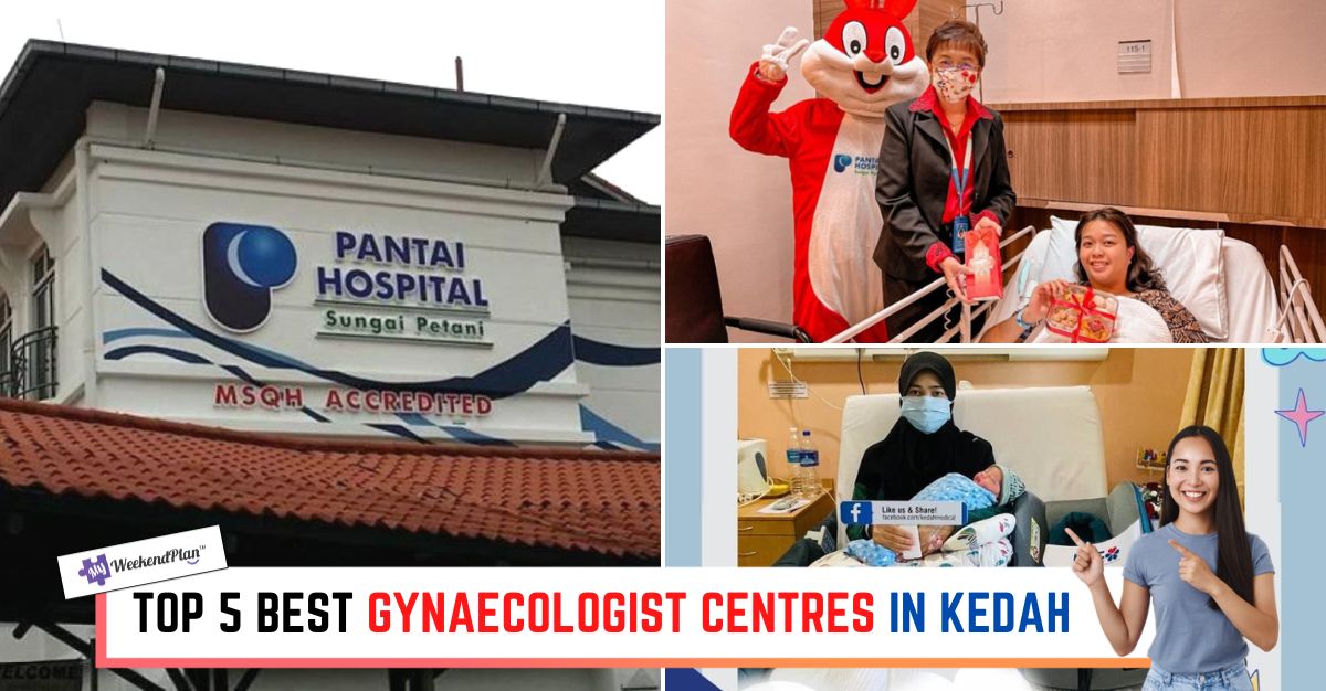 TOP--BEST-GYNAECOLOGIST-CENTRES-IN-KEDAH