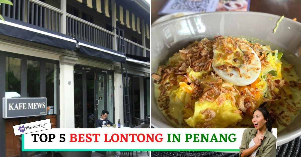 TOP--BEST-LONTONG-IN-PENANG