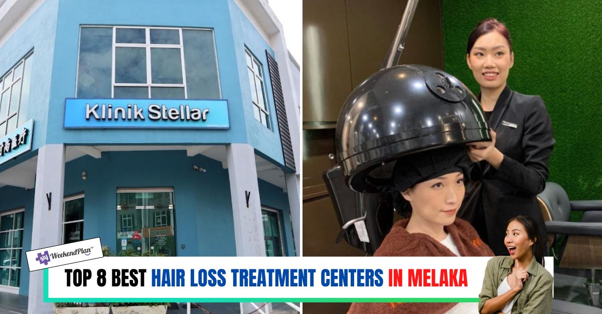 TOP--BEST-HAIR-LOSS-TREATMENT-CENTERS-IN-MELAKA