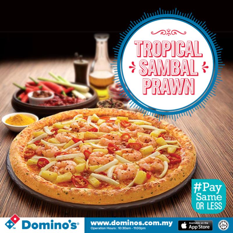 Top 20 Best Domino’s Pizza Flavours in Malaysia 2024 20 Tropical-Sambal-Prawn
