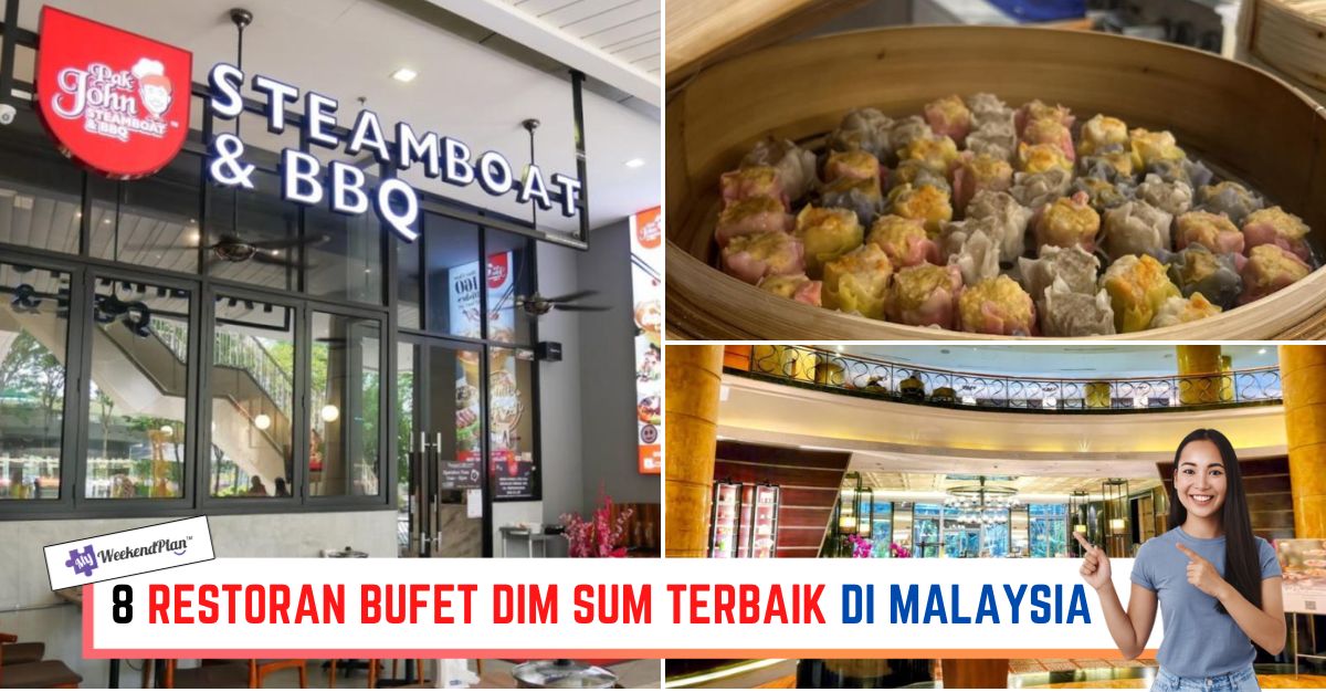 -RESTORAN-BUFET-DIM-SUM-TERBAIK-DI-MALAYSIA