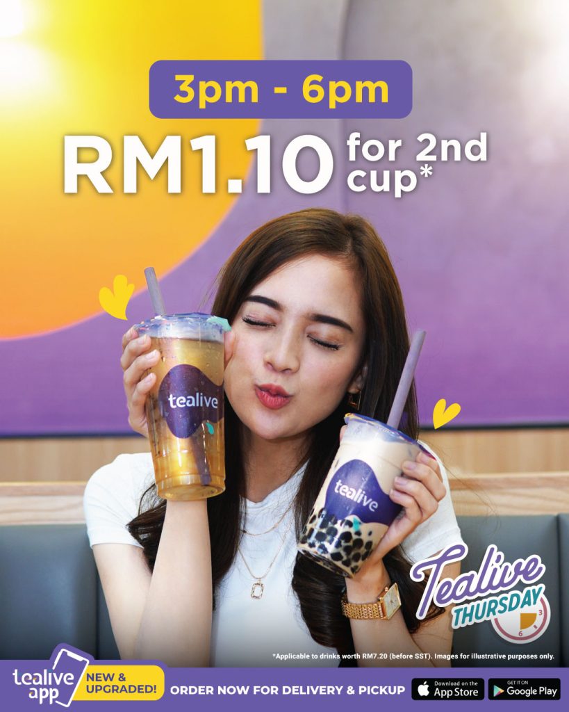Tealive Thursday RM1.10 for 2nd Cup Deal 1 n